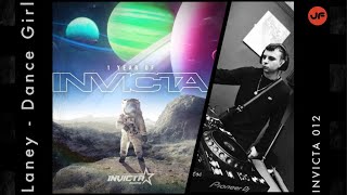Laney - Dance Girl (Invicta Audio) ℹ️