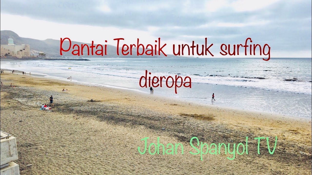 One Of The Paradise For Surfers In The World (Gran Canaria)