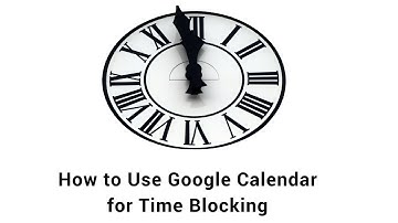 Time Blocking