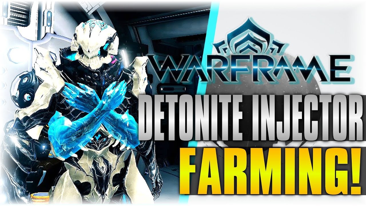 DETONITE INJECTOR FARMING!!! | WarFrame #23 | [Sick Edition]