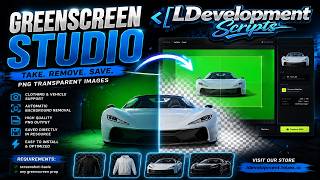 🎬 FiveM Greenscreen Studio Script | Transparent PNG Clothing & Vehicle Photos | LDevelopment
