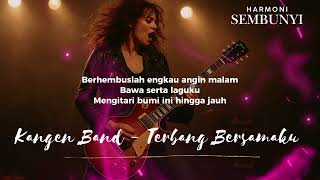 Download Lagu TERBANG BERSAMAKU - KANGEN BAND - COVER ROCK VERSION - COVER TERBANG BERSAMAKU - ROCK VERSION MP3
