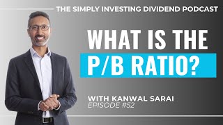 EP52: What is the P/B Ratio?