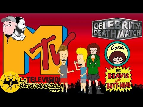 Episodio 27 - Caricaturas Mtv Beavis & Butthead, Daria, Celebrity