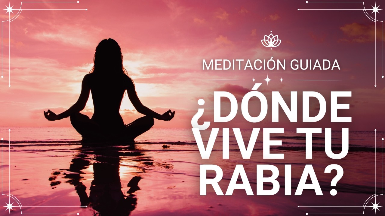 Meditación guiada | Cuando la rabia habita el cuerpo – Renacer Madrid