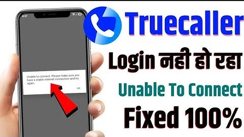 Truecaller login problem | Truecaller login kiyo nhi ho raha | 100% login  