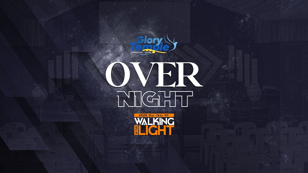 25th/26th Semptember 2026 Overnight | Glory Temple Christian Centre Masooli