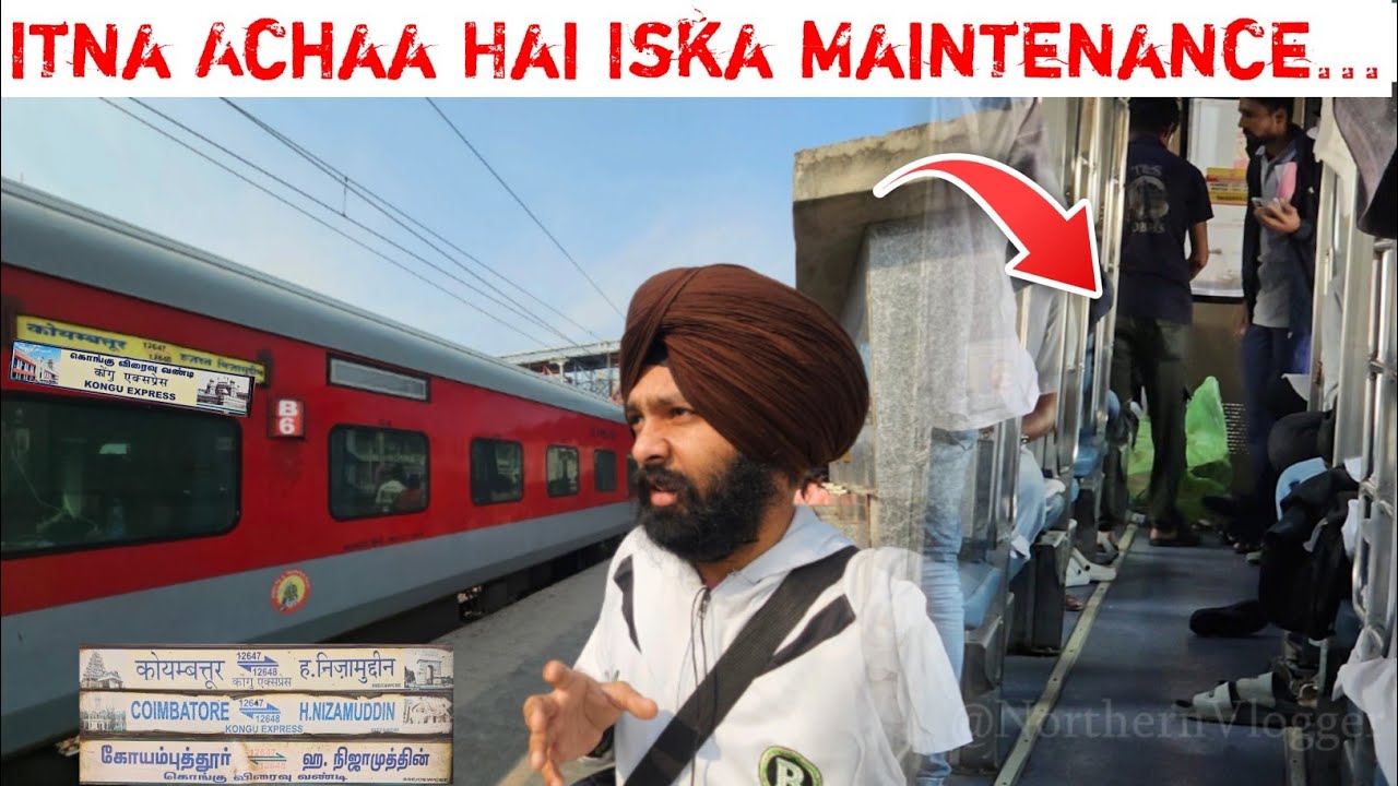 Coimbatore-H.Nizamuddin 12647 Kongu Express Journey Part-2....