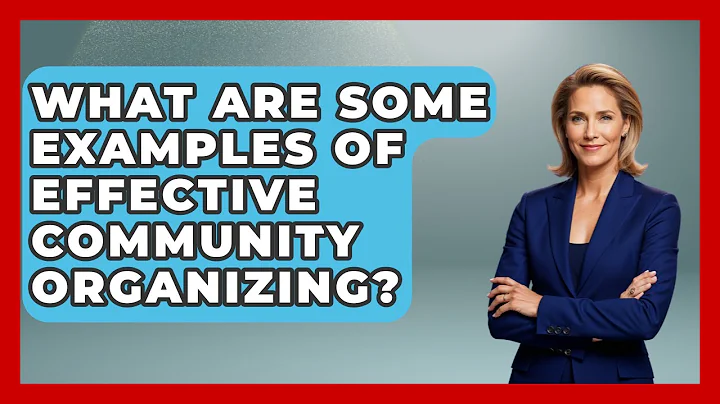 What Are Some Examples Of Effective Community Organizing? - Your Civil Rights Guide