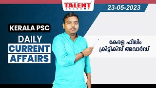 PSC Current Affairs - (23rd May 2023) Current Affairs Today | Kerala PSC | Talent Academy