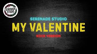 Download Lagu My Valentine, Jim Brickman - Serenade Studio (Rock Cover) MP3