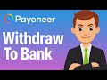 How To Easily Withdraw Money From Payoneer To Your Local Bank Account (2025 Guide)