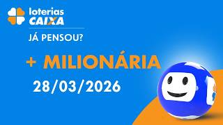 Resultado Da Milionária - Concurso Nº 341 - 28032026