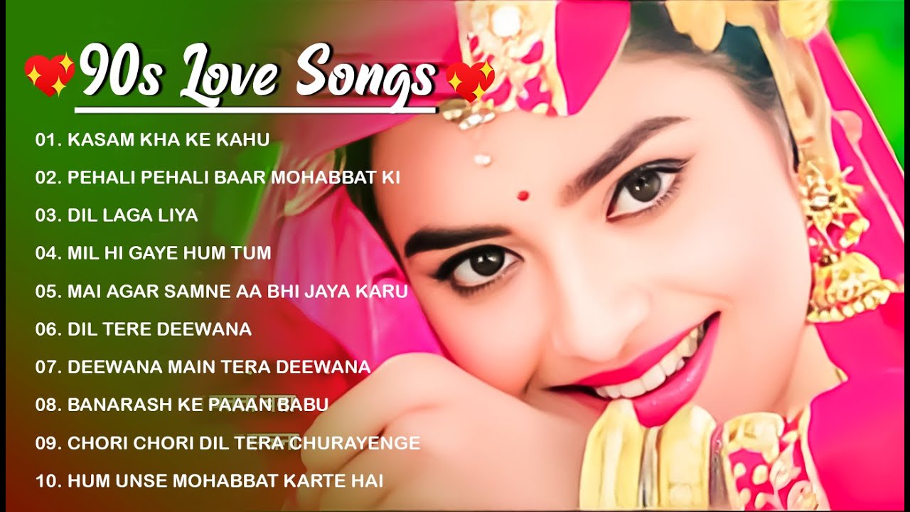 90’S old Hindi Songs 💘 90’S Hit Songs 💘 Udit Narayan, Alka Yagnik, Kumar Sanu, Lata Mangeshkar