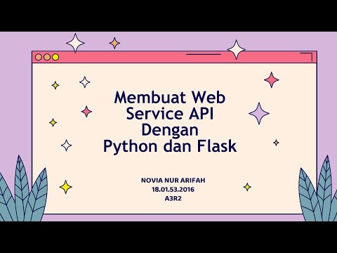IMPLEMENTASI PEMBUATAN WEB SERVICE API DENGAN PYTHON DAN FLASK - PYTHONANYWHERE