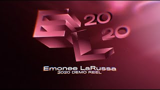 Demo Reel 2020 - Emonee LaRussa (Directing & Animation)