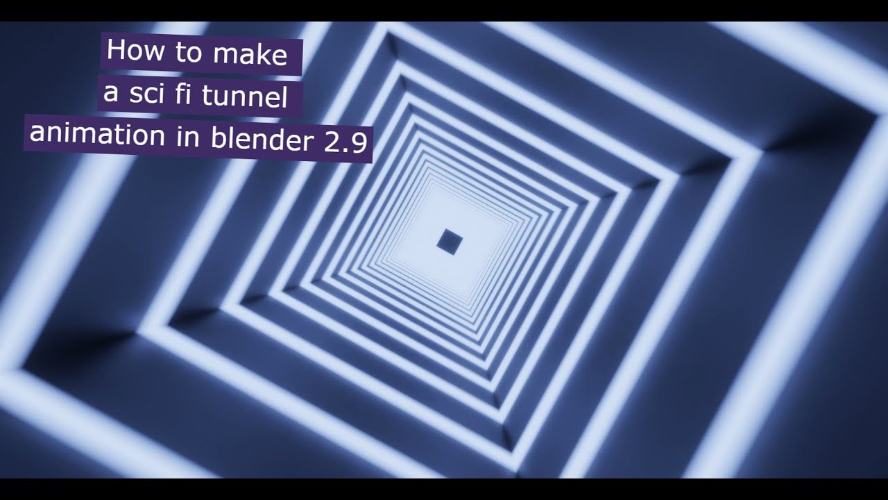 How to make a sci fi tunnel animation in blender 2.9 - YouTube
