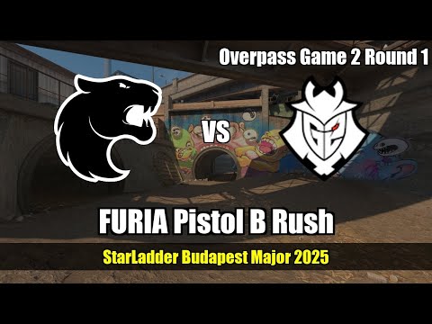 FURIA Pistol B Rush vs G2 - Overpass - StarLadder Budapest Major 2025