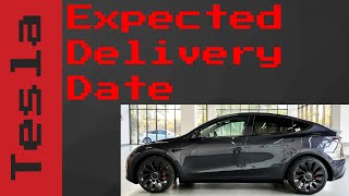 Tesla Expected Delivery Date | When is yours? #tesla #teslamodely #teslaexpecteddeliverydate