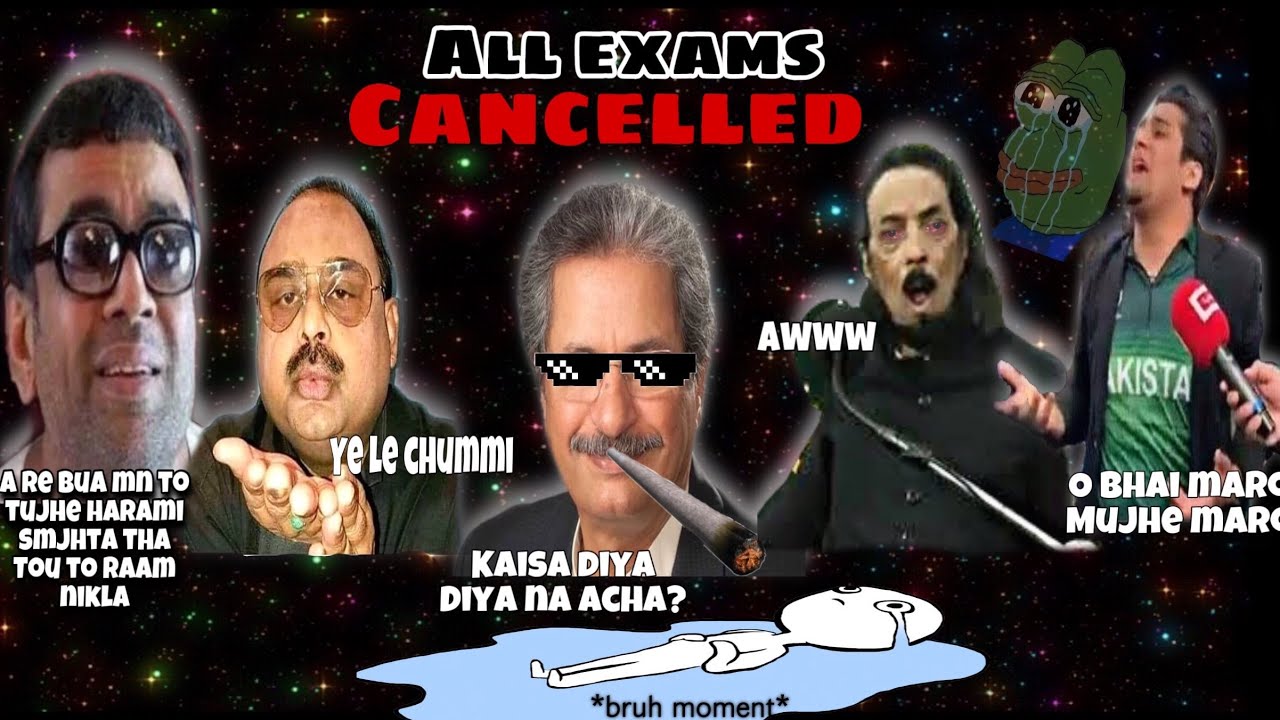 All boards exams were cancelled(meme) in 2020 shafqat mehmood memes 2020 YouTube