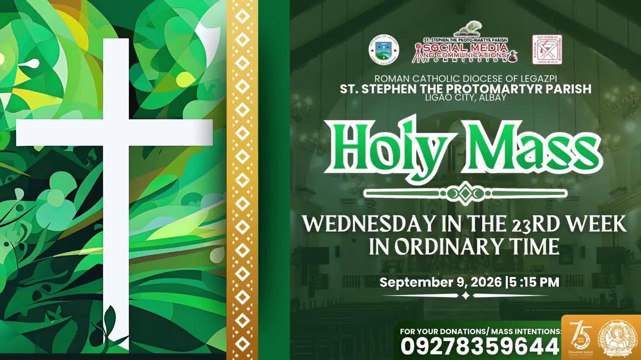 Holy Mass WEDNESDAY IN THE 23RD WEEK IN ORDINARY TIME