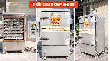 Tủ Nấu Cơm 8 Khay Hẹn Giờ và Chỉnh Nhiệt Độ, Có Chế Độ Tự Ngắt Khi Cạn Nước