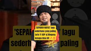 ADP BINGUNG KENAPA LAGU SEPARUH NAFAS BISA JADI LAGU PALING LARIS #ahmaddhani #andraramadhan