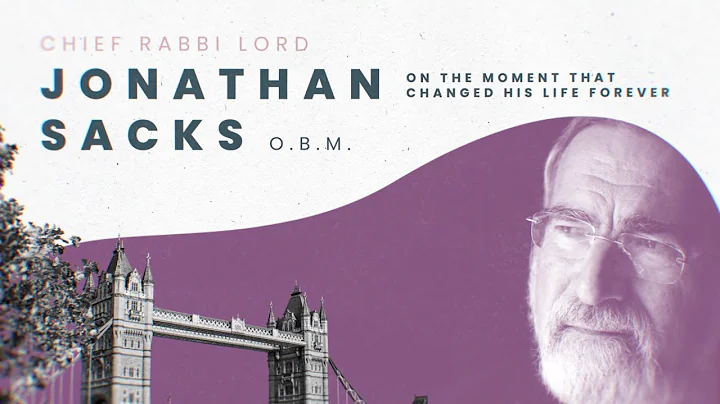 The Moment That Changed My Life (Jonathan Sacks)
