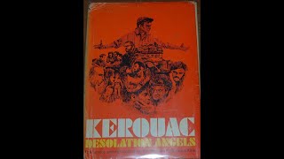 Plot summary, “Desolation Angels” by Jack Kerouac in 4 Minutes - Book Review