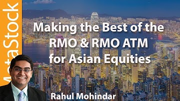 Making the Best of the RMO ATM for Asian Equities