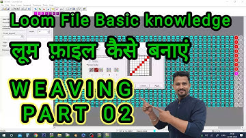 part-12, loom file kaise banaye, how to creat loom file,Textile Designing Courses, #vtech100 #course
