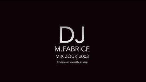 mix zouk love 2003 par DJ fabrice
