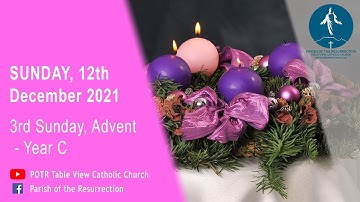 3rd Sunday of Advent | Year C | 12th DECEMBER 2021