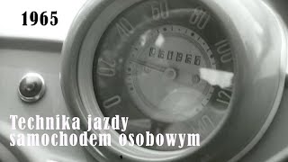 'Technika jazdy samochodem osobowym. Ruch pozamiejski  lato' (1965r.) /CAŁY FILM/