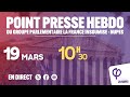  en direct  point presse hebdo du groupe la france insoumise  nupes  lassemble nationale