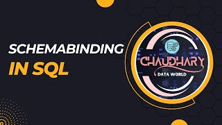 [Advance] Schemabinding in SQL