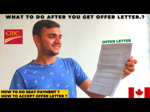 WHAT TO DO AFTER GETTING OFFER LETTER FROM UNIVERSITY | HOW TO ACCEPT OFFER LETTER? | CIBC PAYMENT ?