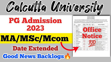 Calcutta University PG Admission 2023, Official Notice 💯 Form Fill Up Extension✅ WB PG Admission