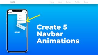 Create 5 Responsive Navbar Menu Animations using CSS Keyframes