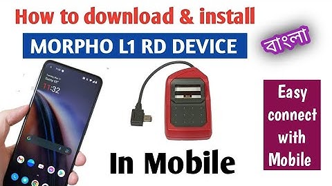 How to install Morpho Rd L1  in mobile  ll how to connect morpho Rd L1 to mobile