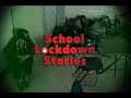 Creepy True School Lockdown Stories