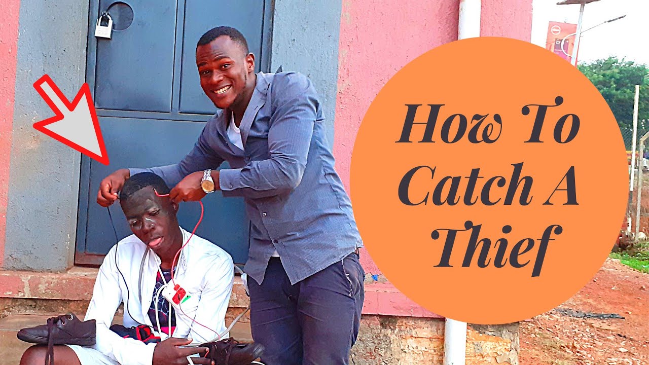 HOW TO CATCH A THIEF!!! YouTube