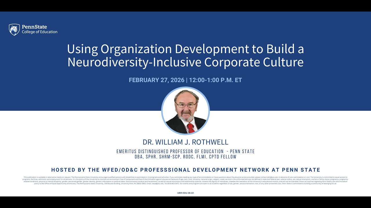 Webinar 59: Using Organization Development to Build a Neurodiversity-Inclusive Corporate Culture