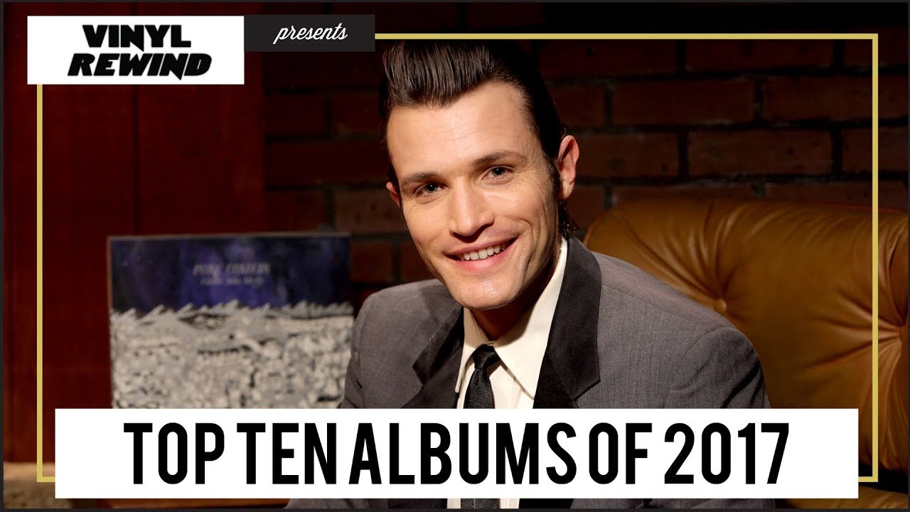 Top 10 Albums of 2017