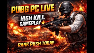 🔥 PUBG PC LIVE 🔴 Intense Ranked Matches + Clutch Gameplay | BGMI Style Aim 🔥