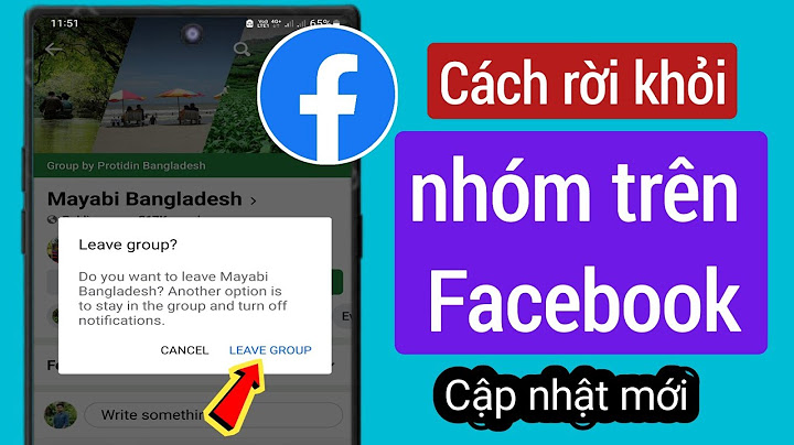 Làm thế nào để rời nhóm trên facebook năm 2024