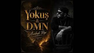 Yokuş & Dmn 