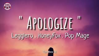Apologize - Leggiero HoneyFox Pop Mage ( Lirik Lagu / Lyrics ) Acoustic Relax Song Sleeping Song