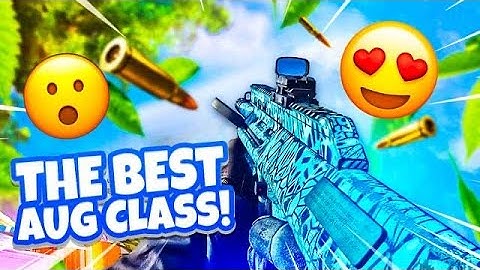 The MOST OVERPOWERED AUG Class Setup in Modern Warfare (Best Class Setup)