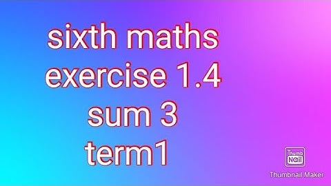 sixthmaths| term1|exercise 1.4part 2|samacheer |#theensuvaikanakku